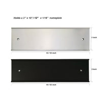 3" x 10" or 3" x 12" Wall Mount Nameplate Holder   (Black or Silver)