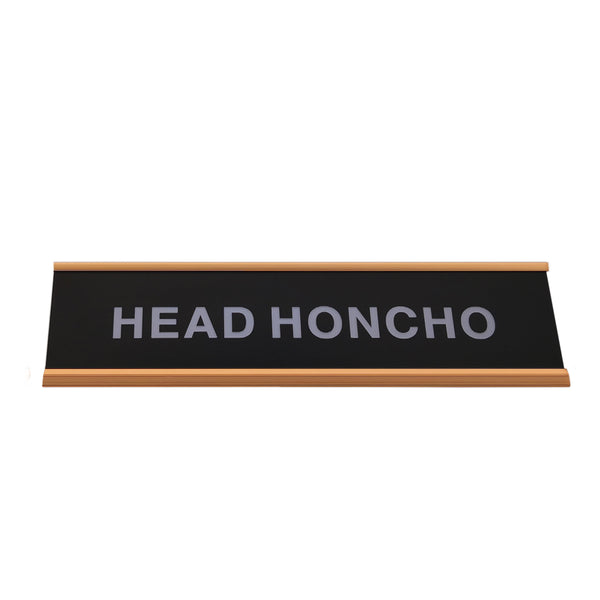 Head Honcho 2" x 8" Funny Desk Plate Sign Novelty Nameplate